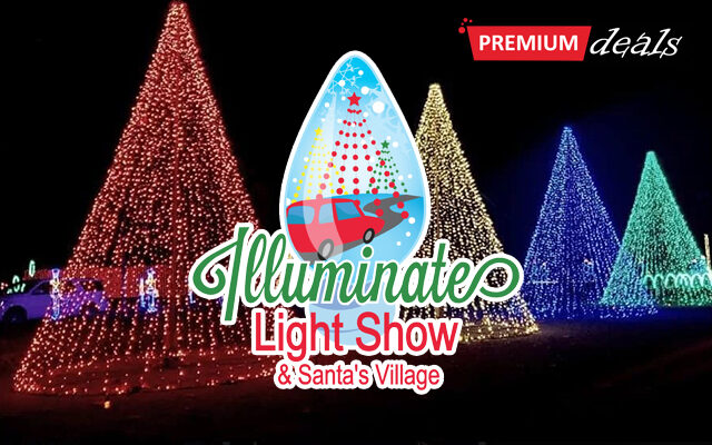 Premium Deals – Illuminate Light Show & Santa’s Village