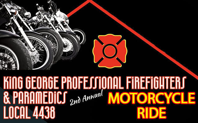 King George Professional Firefighters & Paramedics 2nd Annual Motorcycle Ride